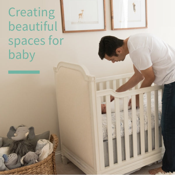 Creating a beautiful space for your new baby